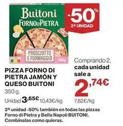 El Corte Inglés Buitoni - pizza forno di pietra jamon y queso oferta