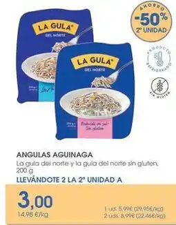 Supermercados Plaza La gula del norte - angulas aguinaga oferta