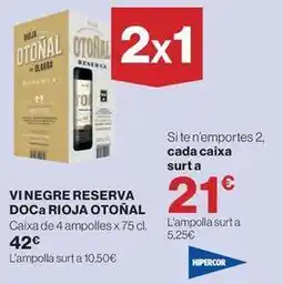Hipercor Otoñal - vinegre reserva doca oferta