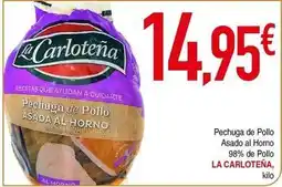 Masymas La carloteña - pechuga de pollo asado al horno 98% de pollo oferta