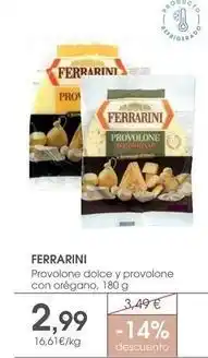 Supermercados Plaza Ferrarini - provolone dolce y provolone con oregano oferta