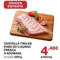 Hipercor Origen - costella tira de porc 50% duroc o adobada oferta