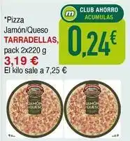 Masymas Casa tarradellas - pizza jamon/queso oferta