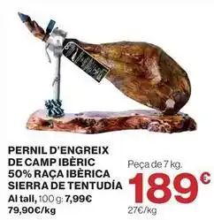 Hipercor Pernil d'engreix de camp iberic 50% raça iberica sierra de tentudía oferta