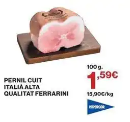 Hipercor Ferrarini - pernil cuit italia alta qualitat oferta