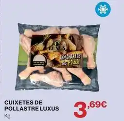 Hipercor Luxury - cuixetes de pollastre oferta