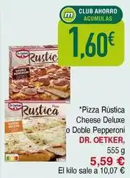 Masymas Dr oetker - pizza rustica cheese deluxe o doble pepperoni oferta