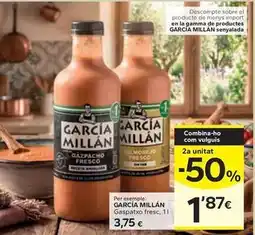 Caprabo Garcia millan - gaspatxo fresc oferta