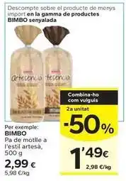Caprabo Bimbo - pa de motlle a l'estil artesa oferta