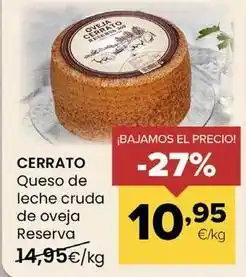 Autoservicios Familia Cerrato - queso de leche cruda de oveja reserva oferta