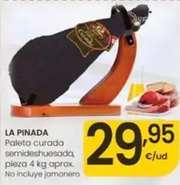 Eroski La pinada - paleta curada semideshuesada oferta