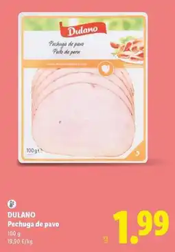 Lidl Dulano - pechuga de pavo oferta
