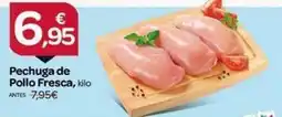 Supermercados El Jamón Pechuga de pollo fresca oferta
