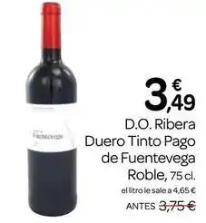 Supermercados El Jamón Ribera - d.o. duero tinto pago de fuentevega roble oferta