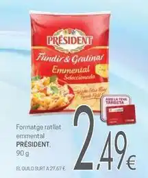 Valvi Supermercats Président - formatge ratllat emmental oferta