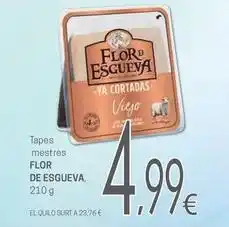 Valvi Supermercats Flor de esgueva - tapes mestres oferta