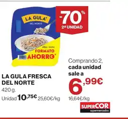 Supercor LA GULA FRESCA DEL NORTE oferta