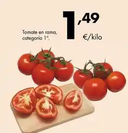 Supermercados Lupa Rama - tomate en , categoria 1 oferta