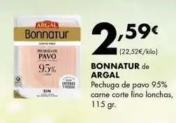 Supermercados Lupa Argal - bonnatur de pechuga de pavo 95% carne corte fino lonchas oferta