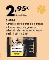 Supermercados Lupa Sheba - alimento para gatos delicatezze seleccion aves en gelatina o seleccion de pescados en salsa oferta