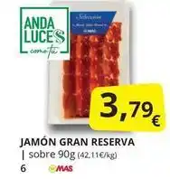 Supermercados MAS Anda - jamón gran reserva oferta