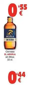 TOP Cash & Carry El aguila - cerveza sin filtrar oferta