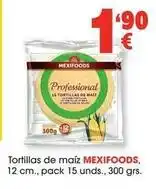 TOP Cash & Carry Mexifoods - tortillas de maiz oferta