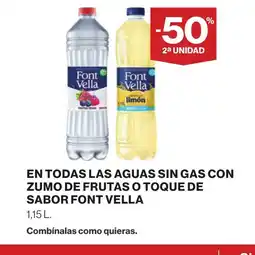 Supercor FONT VELLA En todas las aguas sin gas con zumo de frutas o toque de sabor oferta