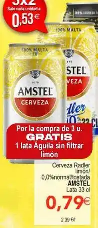SPAR Amstel - cerveza radler / oshormal/estcla oferta
