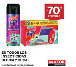Supercor En todos los insecticidas bloom y cucal oferta