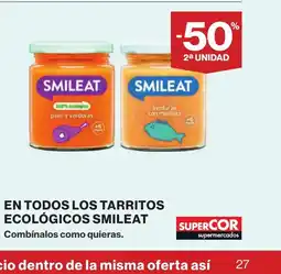 Supercor SMILEAT En todos los tarritos ecológicos oferta