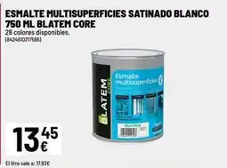 Brico Depôt Blanco - esmalte multisuperficies satinado 750 ml blatem core oferta