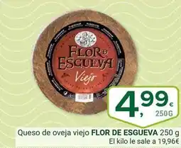 Supermercados Dani Flor de esgueva - queso de oveja viejo oferta
