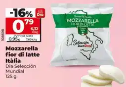 Dia Mozzarella fior di latte Itàlia Dia Selección Mundial oferta