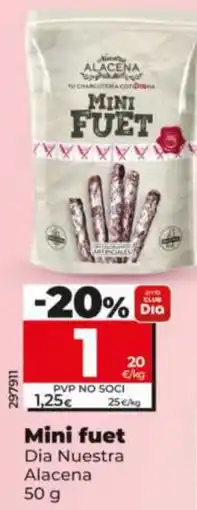 Dia Mini fuet Dia Nuestra Alacena oferta