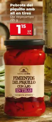 Dia Pebrots del piquillo amb all en tires Dia Vegecampo oferta
