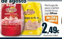 Unide Market ELPOZO Pechuga de pavo o jamón cocido en su jugo oferta