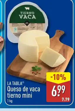 ALDI LA TABLA Queso de vaca tierno mini oferta