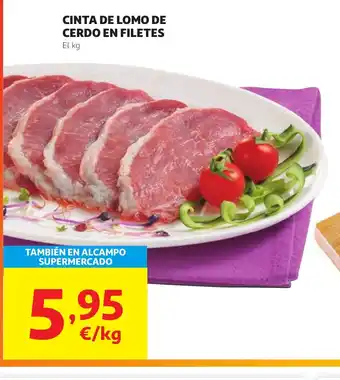 Alcampo Cinta de lomo de cerdo en filetes oferta