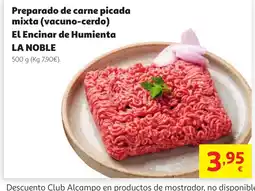 Alcampo LA NOBLE Preparado de carne picada mixta (vacuno-cerdo El Encinar de Humienta oferta