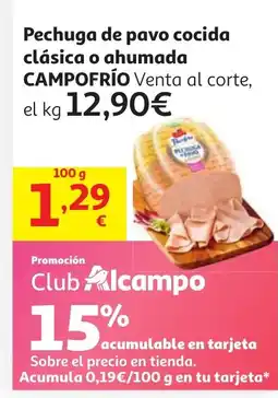 Alcampo Pechuga de pavo cocida clásica o ahumada oferta