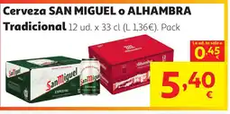Alcampo SAN MIGUEL O ALHAMBRA Cerveza oferta