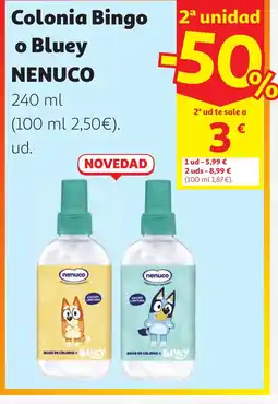 Alcampo NENUCO Colonia Bingo o Bluey oferta