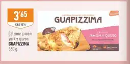 Supermercados Deza GUAPIZZIMA Calzone jamón york y queso oferta