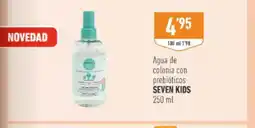 Supermercados Deza SEVEN KIDS Agua de colonia con prebióticos oferta