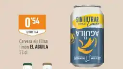 Supermercados Deza EL ÁGUILA Cerveza sin filtrar limón oferta