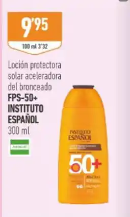 Supermercados Deza INSTITUTO ESPAÑOL Loción protectora solar aceleradora del bronceado FPS-50+ oferta