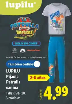 Lidl LUPILU Pijama Patrulla canina oferta
