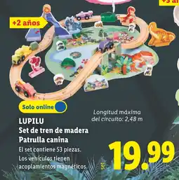 Lidl LUPILU Set de tren de madera Patrulla canina oferta