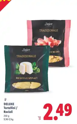 Lidl DELUXE Tortellini/ Ravioli oferta
